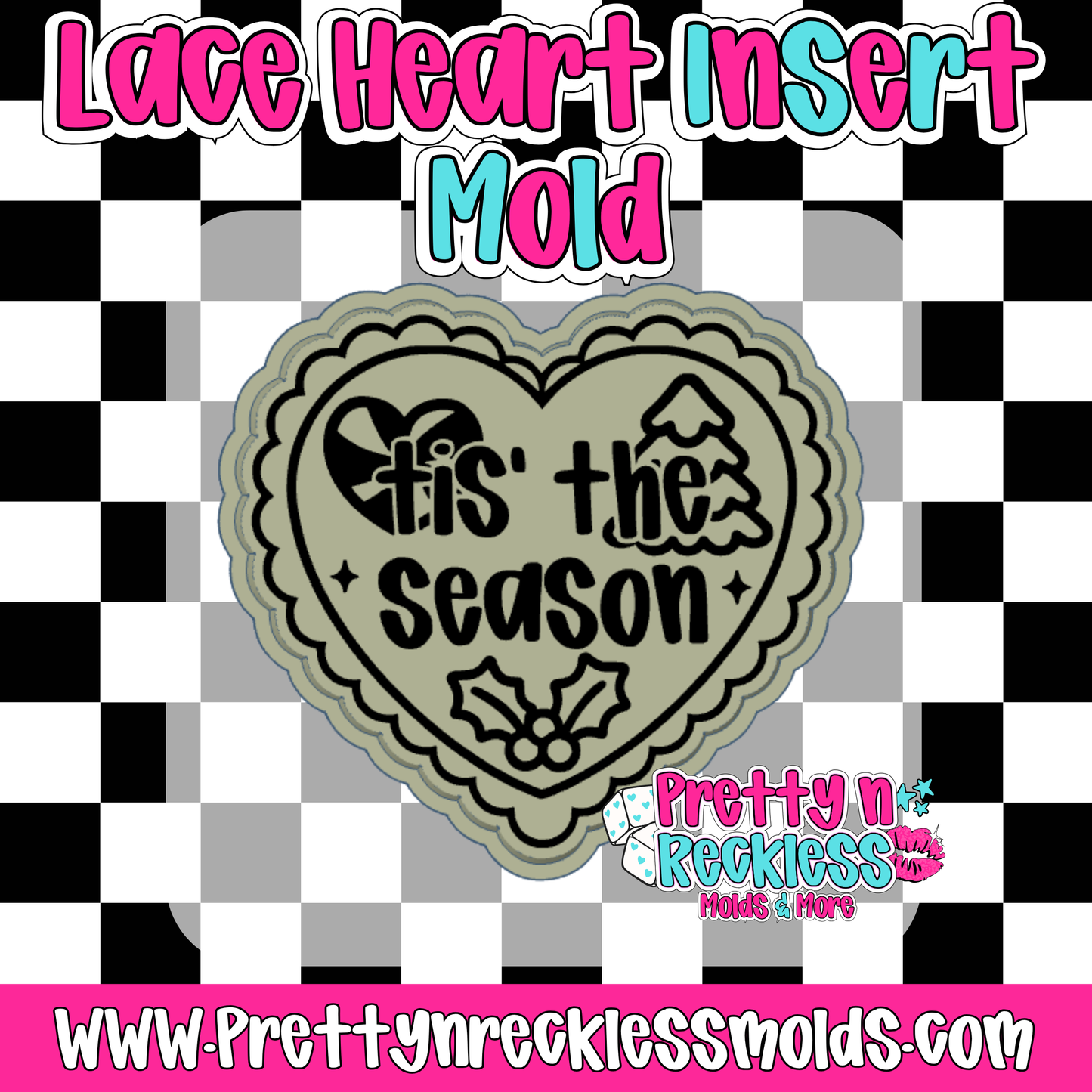 CHRISTMAS TIS’ THE SEASON| LACE HEART INSERT MOLD