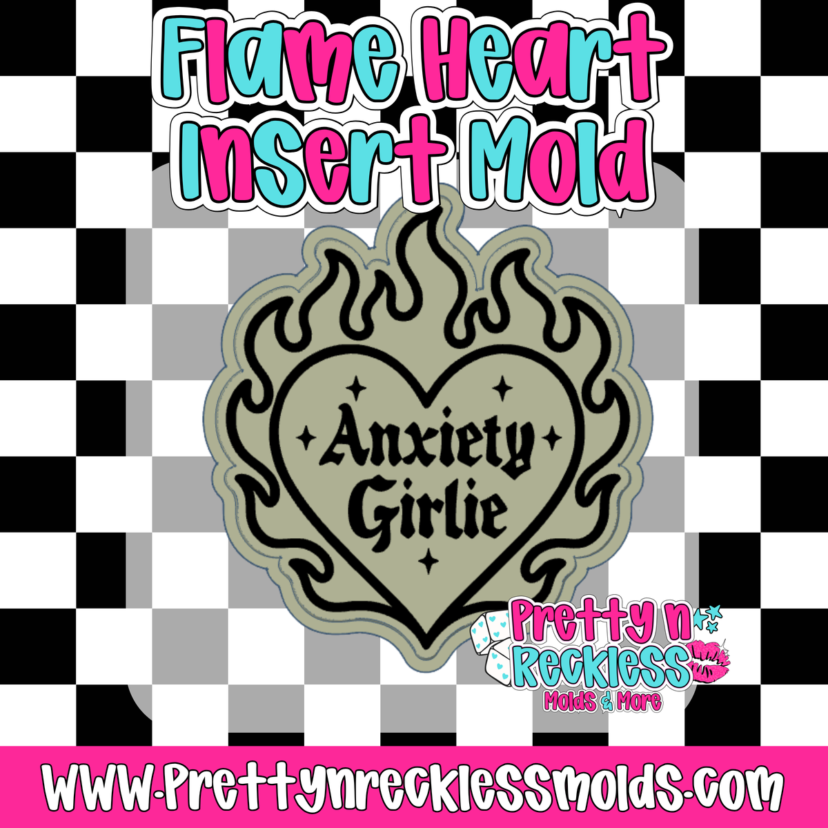 ANXIETY GIRLIE| FLAME HEART INSERT MOLD