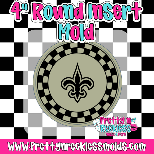 SAINTS| 4” ROUND INSERT MOLD
