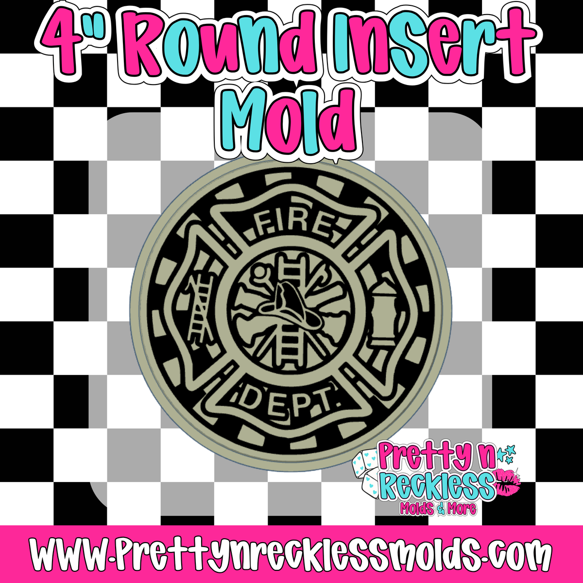 FIRE DEPARTMENT | 4” ROUND INSERT MOLD