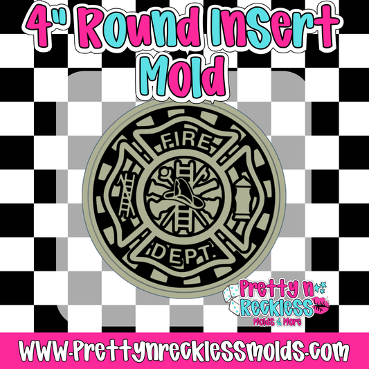 FIRE DEPARTMENT | 4” ROUND INSERT MOLD